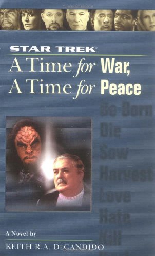 Beispielbild fr A Star Trek: the Next Generation: Time #9: a Time for War, a Time for Peace zum Verkauf von Better World Books