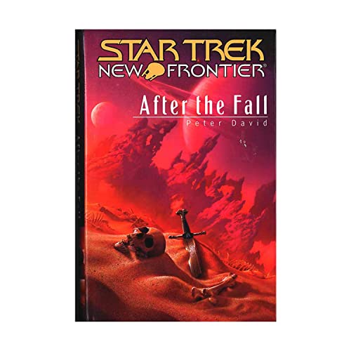 Star Trek, New Frontier: After the Fall & Missing in Action (2 books)