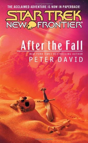 Stock image for Star Trek: New Frontier: After the Fall (Star Trek: The Next Generation) for sale by SecondSale