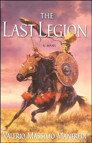 Beispielbild fr The Last Legion: A Novel zum Verkauf von SecondSale