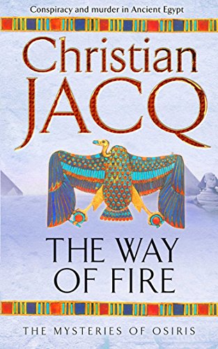 9780743492232: The Way of Fire (THE MYSTERIES OF OSIRIS)