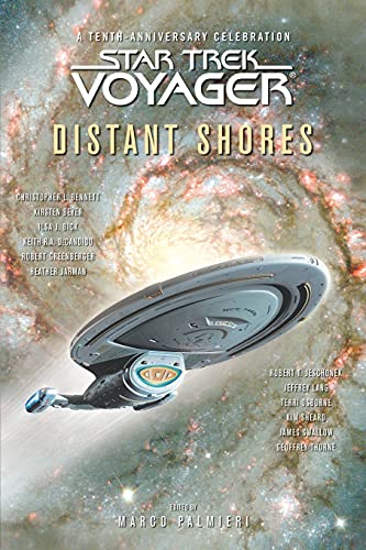 Imagen de archivo de Distant Shores: A Tenth-Anniversary Celebration (Star Trek: Voyager) a la venta por BooksRun