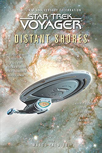 Stock image for Distant Shores: A Tenth-Anniversary Celebration (Star Trek: Voyager) for sale by BooksRun