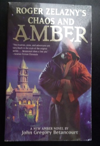 Beispielbild fr Chaos and Amber (Bk. 2) (Roger Zelazny's The Dawn of Amber) zum Verkauf von WorldofBooks