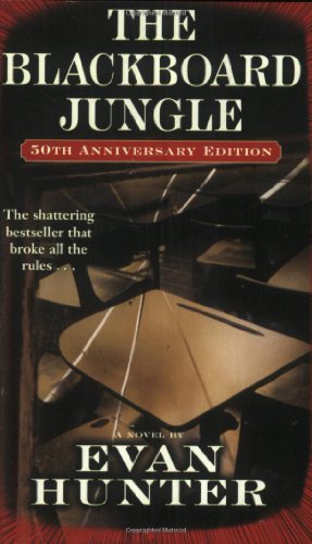 Imagen de archivo de The Blackboard Jungle: A Novel a la venta por SecondSale