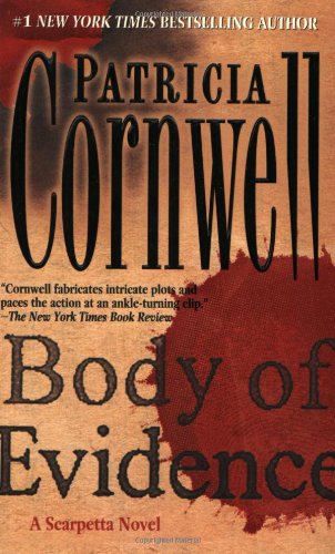 Beispielbild fr Body of Evidence: A Scarpetta Novel (Kay Scarpetta) zum Verkauf von SecondSale