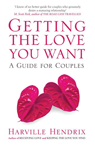 9780743495929: Getting the Love You Want: A Guide for Couples