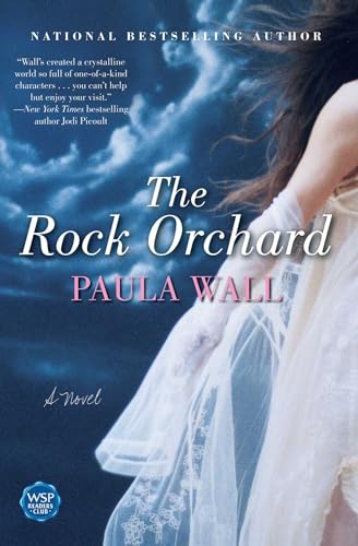 9780743496230: The Rock Orchard: A Novel