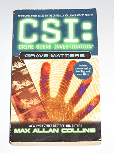 9780743496629: Grave Matters (Csi: Crime Scene Investigation)