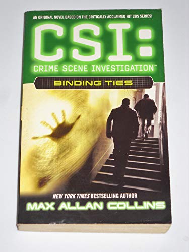 9780743496636: Binding Ties (Csi: Crime Scene Investigation)