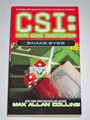 Beispielbild fr Snake Eyes (8) (CSI) zum Verkauf von Reliant Bookstore