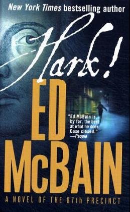 9780743497046: Hark!: A Novel of the 87th Precinct