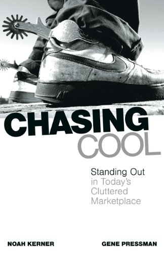 Beispielbild fr Chasing Cool: Standing Out in Today's Cluttered Marketplace zum Verkauf von SecondSale