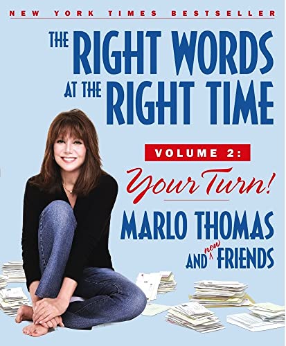 Stock image for The Right Words at the Right Time Volume 2: Your Turn! for sale by SecondSale