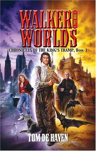 Beispielbild fr Walkers of Worlds: Chronicles of the King's Tramp, Book 1 zum Verkauf von BookHolders