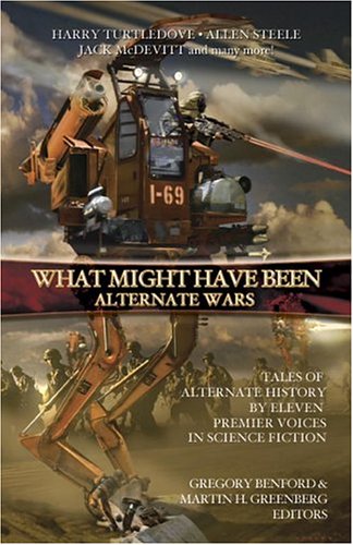 Beispielbild fr What Might Have Been: Vol 3: Alternate Wars zum Verkauf von ThriftBooks-Dallas