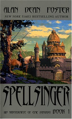 Spellsinger: Book 1 (9780743498258) by Foster, Alan Dean