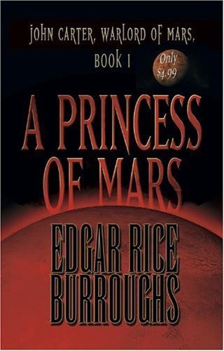 Stock image for A Princess of Mars (John Carter of Mars) for sale by HPB-Emerald