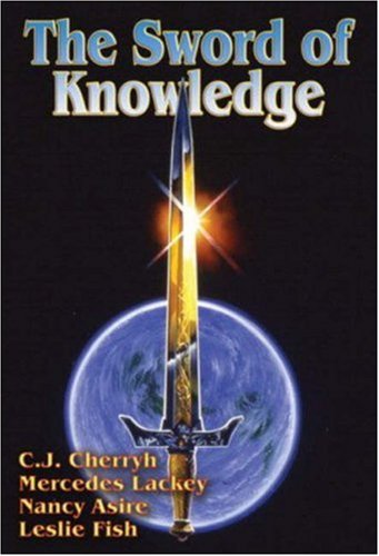 9780743498753: Sword Of Knowledge (The Sword of Knowledge)