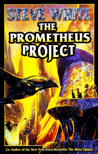 The Prometheus Project (9780743498913) by White, Steve