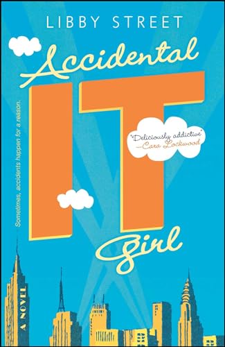Accidental It Girl (9780743499248) by Street, Libby