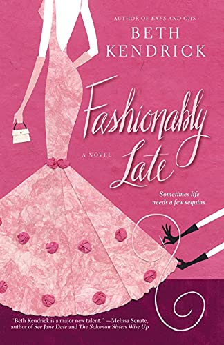 Beispielbild fr Fashionably Late zum Verkauf von SecondSale