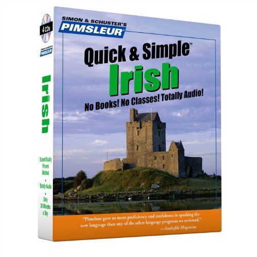 Imagen de archivo de Pimsleur Irish Quick & Simple Course - Level 1 Lessons 1-8 CD: Learn to Speak and Understand Irish (Gaelic) with Pimsleur Language Programs (1) a la venta por Suibhne's Rare and Collectible Books