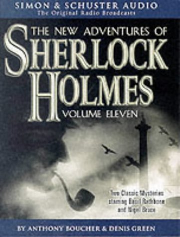 The New Adventures of Sherlock Holmes Tell Tale Pigeon Feathers/the Indiscretion of Mr.Edwards (v. 11) - Boucher, Anthony; Green, Denis