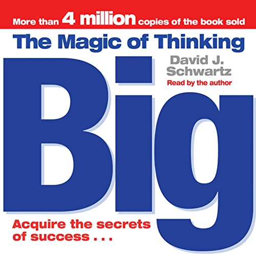 9780743501798: The Magic of Thinking Big