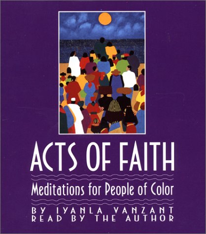 Acts of Faith: Meditations for People of Color (9780743504034) by Vanzant, Iyanla