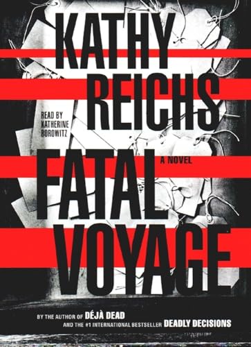 Stock image for Fatal Voyage (A Temperance Brennan Novel) for sale by Half Price Books Inc.