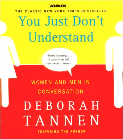 9780743504799: You Just Don't Understand: Women and Men in Conversation