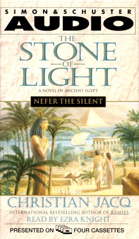 Stock image for Nefer the Silent volume 1 of the stone of light a novel of ancient Egypt for sale by The Yard Sale Store