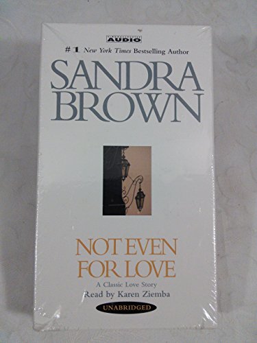 Not Even for Love (9780743505253) by Brown, Sandra