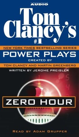 Tom Clancy's Power Plays: Zero Hour (9780743505840) by Clancy, Tom; Greenberg, Martin; Jerome Preisler