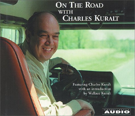 9780743506373: On the Road With Charles Kuralt
