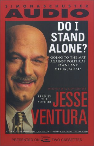 9780743506441: Do I Stand Alone?: Going to the Mat Against Political Pawns and Media Jackals