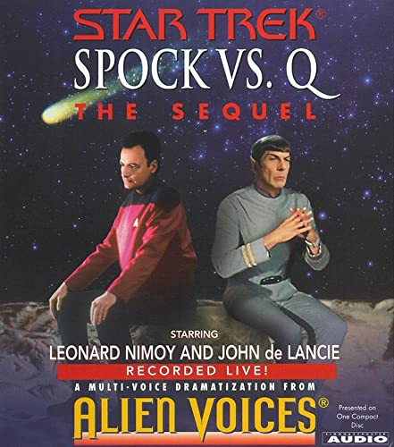 Imagen de archivo de Spock Vs Q: The Sequel (Alien Voices) a la venta por HPB-Ruby