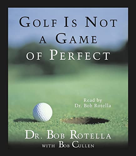Imagen de archivo de Golf Is Not A Game Of Perfect a la venta por Zoom Books Company