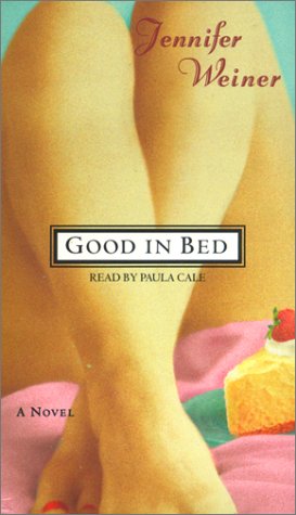 Stock image for Good in Bed: A Novel for sale by The Yard Sale Store