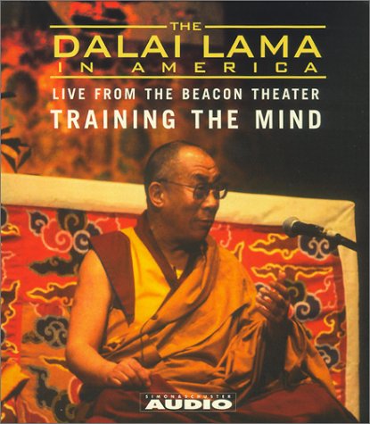 The Dalai Lama in America: Training the Mind, Live From the Beacon Theater (9780743508971) by Dalai Lama, His Holiness The