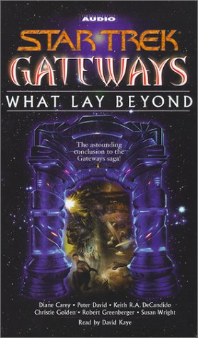 Star Trek Gateways: What Lay Beyond - David, Peter