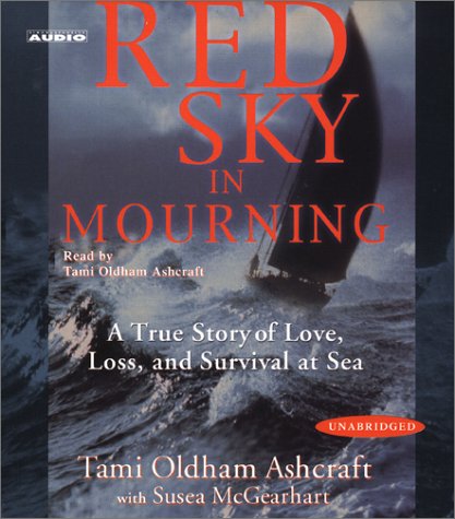 Beispielbild fr Red Sky In Mourning: The True Story of a Womans Courage and Survival at Sea zum Verkauf von Ezekial Books, LLC