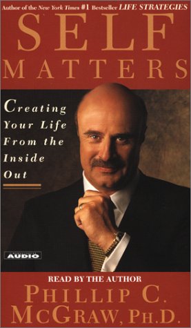 Imagen de archivo de Self Matters: Creating Your Life from the Inside Out Cassettes a la venta por Library House Internet Sales