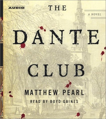 Imagen de archivo de The Dante Club: A Novel a la venta por The Yard Sale Store