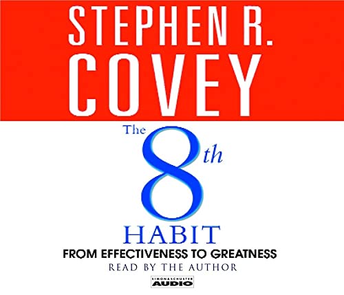 The 8th Habit: From Effectiveness to Greatness (9780743517997) by Covey, Stephen R.