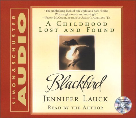 Stock image for Blackbird: A Childhood Lost And Found for sale by HPB-Diamond