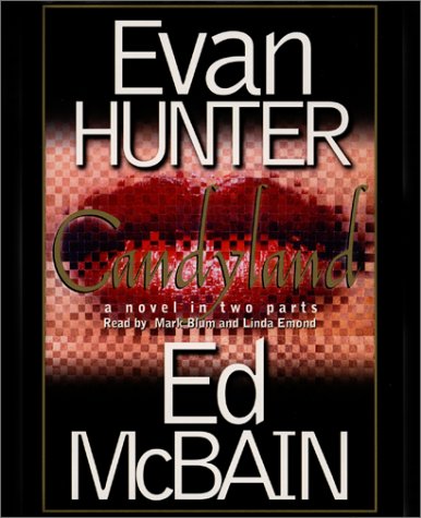 Candyland: A Novel In Two Parts (9780743518321) by McBain, Ed; Hunter, Evan