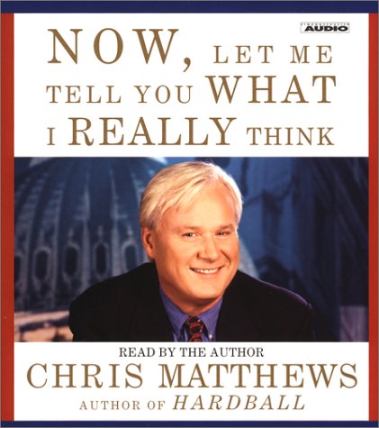 Now, Let Me Tell You What I Really Think (Audio CD)