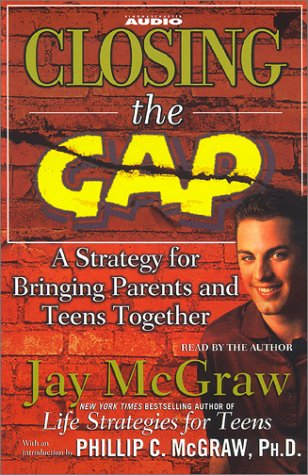Imagen de archivo de Closing the Gap: A Strategy for Bringing Parents and Teens Togetther a la venta por The Yard Sale Store